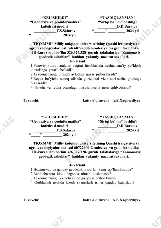 bo’lim 326,327,328- guruh talabalariga “zamonaviy geodezik asboblar” fanidan yakuniy nazorat savollari. 3- variant 1.fazoviy koordinatalarni vaqtini hisoblashda nechta sun’iy yo’ldosh kuzatishga yetarli bo’ladi? 2.taxeometrning birinchi avlodiga qaysi pribor kiradi? 3.reyka bo’yicha sanoq olishda gorizontal vizir nuri necha gradusga o’zgaradi? 4. nivelir va reyka orasidagi masofa necha metr qilib olinadi? tuzuvchi: katta o’qituvchi a.e.xaqberdiyev “kelishildi” “geodeziya va geoinformatika” kafedrasi mudiri ____________f.s.safarov “_____” __________ 2024 yil “tasdiqlayman” “sirtqi bo’lim” boshlig’i __________d.d.baratov “______” _________ 2024 yil tiqxmmi” milliy tadqiqot universitetining qarshi irrigatsiya va agrotexnologiyalar instituti 60722600-geodeziya va geoinformatika iii-kurs sirtqi bo’lim 326,327,328- guruh talabalariga “zamonaviy geodezik asboblar” fanidan yakuniy nazorat savollari. 4- variant 1.hozirgi vaqtda qanday geodezik priborlar keng qo’llanilmoqda? 2.radiochastota bloki deganda nimani tushunasiz? 3.taxeometrning ikkinchi avlodiga qaysi pribor kiradi? 4. qutblanish usulida lazerli skanerlash ishlari qanday bajariladi? tuzuvchi: katta o’qituvchi a.e.xaqberdiyev “kelishildi” “geodeziya va geoinformatika” kafedrasi mudiri ____________f.s.safarov “_____” __________ 2024 yil “tasdiqlayman” “sirtqi bo’lim” boshlig’i __________d.d.baratov “______” _________ 2024 yil …