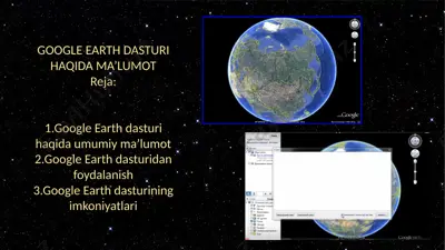 google earth dasturi haqida ma’lumot — PPTX