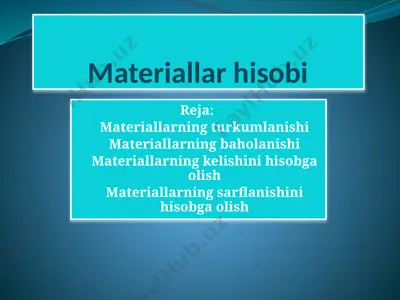 materiallar hisobi — PPTX