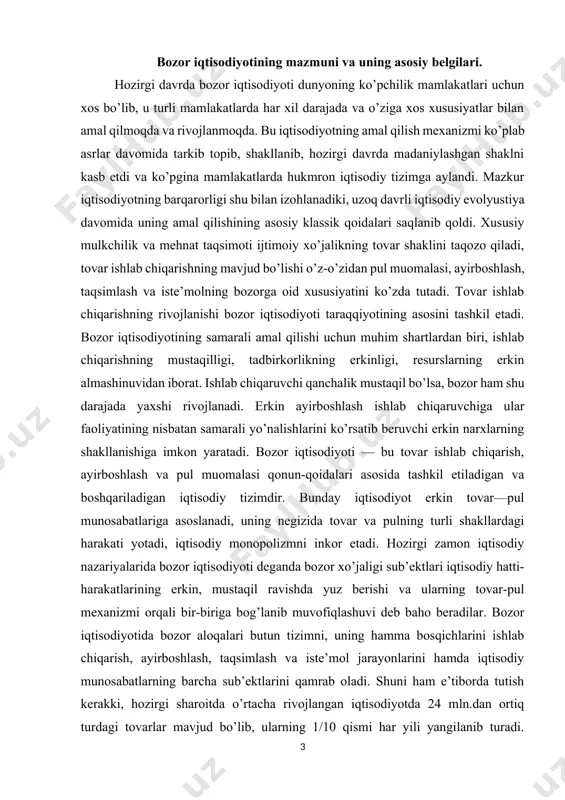 iqtisodiy monopolizmni inkor etadi. hozirgi zamon iqtisodiy nazariyalarida bozor iqtisodiyoti deganda bozor xo’jaligi sub’ektlari iqtisodiy hatti-harakatlarining erkin, mustaqil ravishda yuz berishi va ularning tovar-pul mexanizmi orqali bir-biriga bog’lanib muvofiqlashuvi deb baho beradilar. bozor iqtisodiyotida bozor aloqalari butun tizimni, uning hamma bosqichlarini ishlab chiqarish, ayirboshlash, taqsimlash va iste’mol jarayonlarini hamda iqtisodiy munosabatlarning barcha sub’ektlarini qamrab oladi. shuni ham e’tiborda tutish kerakki, hozirgi sharoitda o’rtacha rivojlangan iqtisodiyotda 24 mln.dan ortiq turdagi tovarlar mavjud bo’lib, ularning 1/10 qismi har yili yangilanib turadi. bunday sharoitda ularning turlari, miqdori bo’yicha talab va taklifni tartibga solishni ozorsiz tasavvur qilib bo’lmaydi. bu esa bozorning vazifasini hech qanday markazlashtirilgan rejalashtirish idoralari muvaffaqiyatli bajara olmasligining yaqqol dalilidir. bozor iqtisodiyoti esa eng samarali va muammolarni tezlik bilan hal eta oluvchi ijtimoiy-iqtisodiy tizim hisoblanadi. bozor iqtisodiyoti sub’ektlari tarkibiga tadbirkorlar ham, o’z mehnatini sotuvchi ishchilar ham, pirovard iste’molchilar, ssuda ka’itali egalari va qimmatli qog’ozlar egalari ham kiradi. odatda, bozor xo’jaligining barcha asosiy …