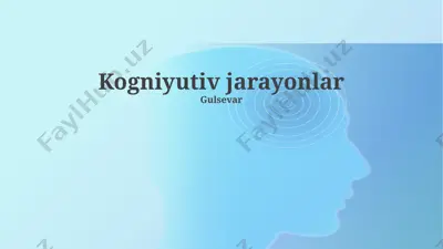kognitiv jarayonlar — PPTX