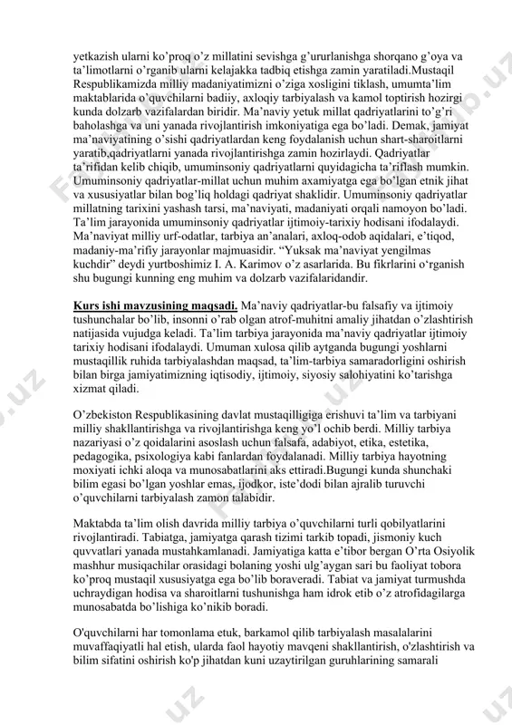 ib, umuminsoniy qadriyatlarni quyidagicha ta’riflash mumkin. umuminsoniy qadriyatlar-millat uchun muhim axamiyatga ega bo’lgan etnik jihat va xususiyatlar bilan bog’liq holdagi qadriyat shaklidir. umuminsoniy qadriyatlar millatning tarixini yashash tarsi, ma’naviyati, madaniyati orqali namoyon bo’ladi. ta’lim jarayonida umuminsoniy qadriyatlar ijtimoiy-tarixiy hodisani ifodalaydi. ma’naviyat milliy urf-odatlar, tarbiya an’analari, axloq-odob aqidalari, e’tiqod, madaniy-ma’rifiy jarayonlar majmuasidir. “yuksak ma’naviyat yengilmas kuchdir” deydi yurtboshimiz i. a. karimov o’z asarlarida. bu fikrlarini o‘rganish shu bugungi kunning eng muhim va dolzarb vazifalaridandir. kurs ishi mavzusining maqsadi. ma’naviy qadriyatlar-bu falsafiy va ijtimoiy tushunchalar bo’lib, insonni o’rab olgan atrof-muhitni amaliy jihatdan o’zlashtirish natijasida vujudga keladi. ta’lim tarbiya jarayonida ma’naviy qadriyatlar ijtimoiy tarixiy hodisani ifodalaydi. umuman xulosa qilib aytganda bugungi yoshlarni mustaqillik ruhida tarbiyalashdan maqsad, ta’lim-tarbiya samaradorligini oshirish bilan birga jamiyatimizning iqtisodiy, ijtimoiy, siyosiy salohiyatini ko’tarishga xizmat qiladi. o’zbekiston respublikasining davlat mustaqilligiga erishuvi ta’lim va tarbiyani milliy shakllantirishga va rivojlantirishga keng yo’l ochib berdi. milliy tarbiya nazariyasi o’z qoidalarini asoslash uchun falsafa, …