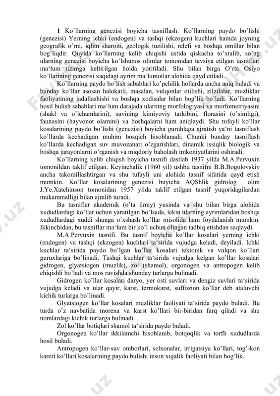 udlardagi ko’llar uchun yaratilgan bo’lsada, lekin ularning ayrimlaridan boshqa xududlardagi xuddi shunga o’xshash ko’llar misolida ham foydalanish mumkin. ikkinchidan, bu tasniflar ma‘lum bir ko’l uchun olingan tadbiq etishdan saqlaydi. m.a.pervuxin tasnifi. bu tasnif boyicha ko’llar kosalari yerning ichki (endogen) va tashqi (ekzogen) kuchlari ta‘sirida vujudga keladi, deyiladi. ichki kuchlar ta‘sirida paydo bo’lgan ko’llar kosalari tektonik va vulqon ko’llari guruxlariga bo’linadi. tashqi kuchlar ta‘sirida vujudga kelgan ko’llar kosalari gidrogen, glyatsiogen (muzlik), zol (shamol), orgonogen va antropogen kelib chiqishli bo’ladi va mos ravishda shunday turlarga bulinadi. gidrogen ko’llar kosalari daryo, yer osti suvlari va dengiz suvlari ta‘sirida vujudga keladi va ular qayir, karst, termokarst, suffozion ko’llar deb ataluvchi kichik turlarga bo’linadi. glyatsiogen ko’llar kosalari muzliklar faoliyati ta‘sirida paydo buladi. bu turda o’z navbatida morena va karst ko’llari bir-biridan farq qiladi va shu nomlardagi kichik turlarga bulinadi. zol ko’llar botiqlari shamol ta‘sirida paydo buladi. orgonogen ko’llar ikkilamchi hisoblanib, botqoqlik va torfli xududlarda hosil …