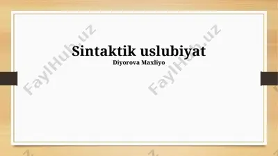 sintaktik uslubiyat — PPTX