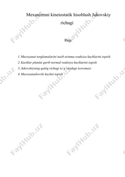mexanizmni kinetostatik hisoblash jukovskiy richagi — DOC