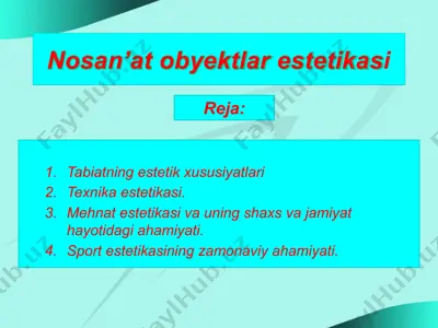 nosan’at obyektlar estetikasi — PPTX