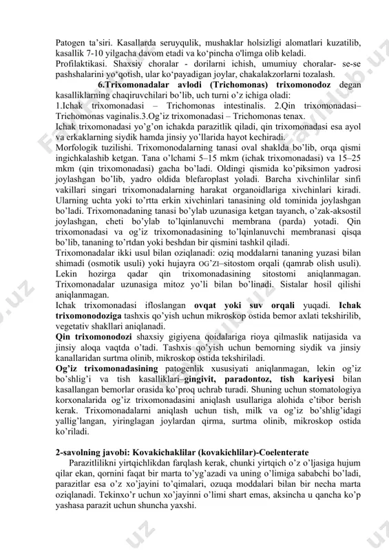 n’iy ozuqa muhitlarida o‘stirish mumkin. profilaktika. shaxsiy choralar iskabtoparlar chaqishidan himoyalanish. jamoat choralari:iskabtoparlar ko‘payishiga qarshi choralarini amalga oshirish, kemiruvchilarni va daydi itlarni yo‘qotish. 4.leishmania tropika teri leyshmaniozi (borovskiy kasalligi) ning qo‘zg‘atuvchisi. ikkita asosiy shakli: l. tropica major va l. tropica minor mavjud. teri leyshmaniozi qo'zg'atuvchisi toshkentlik olim p.f. borovskiy tomonidan kashf etilgan. xivchinsiz shakllari odam va hayvonlar terisidagi fagotsitar hujayralar sitoplazmasida yashaydi. xivchinli shakllari esa iskabtopar organizmida yashaydi. yevropa, osiyo, amerika, markaziy osiyo va kavkaz orti mamlakatlarida uchraydi. morfologiyasi. ichki leyshmanioz qo'zg'atuvchisidan deyarli farqlanmaydi. hayot sikli. yuqish manbai odamlar, qumsichqonlar, yumronqoziqlar, olmaxon va boshqa sahro, yarim sahro kemiruvchilari hisoblanadi. ichki leyshmaniyaga qaraganda teri leyshmaniozi tarqalishida odam ishtiroki ancha kamdir. odamga iskabtopar chaqishi natijasida yuqadi. patogen ta’siri. tananing ochiq joylarida juda qiyin tuzaluvchi yaralar kuzatiladi. yaralar bitganidan keyin o'rnida chandiqlar qoladi. laboratoriya tashhisi. yaralardan surtmalar olib, bo‘yab, mikroskop ostida tekshirish orqali tashhis qo‘yiladi. profilaktikasi. shaxsiy choralar-iskabtopar chaqishidan saqlanish. jamoat choralari-odamlarni emlash, …