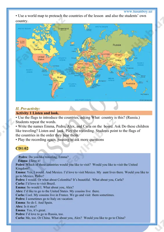 4 1 which country has a yellow, blue, and red flag? 2 which country has a red flag with yellow stars? 3 which other country has a red and yellow flag? 4 which country has a green and yellow flag with a blue circle? 5 which two countries have a green, white, and red flag? 6 which country has a flag with an eagle and a snake on it? 7 which four countries have a red, white, and blue flag? 8 which country has a flag with 50 stars on it? key: 2 china 3 spain 4 brazil 5 mexico and italy 6 mexico 7 the united kingdom, the united states, france, russia 8 the united states activity 4 which countries do you want to visit? ask and answer. • students ask each other in pairs or groups. this could be done as a class survey (see pages xiv–xv). class …