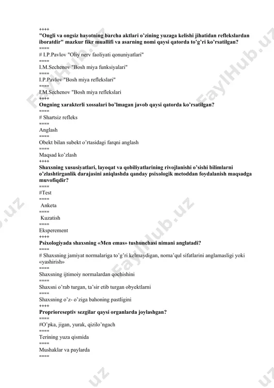 o’z- o’ziga bahoning pastligini ++++ proprioreseptiv sezgilar qaysi organlarda joylashgan? ==== #o’pka, jigan, yurak, qizilo’ngach ==== terining yuza qismida ==== mushaklar va paylarda ==== ko’rish organida ++++ psixogerontologiya nimani o’rganadi? ==== # keksalik davrining psixologik xususiyatlarini ==== o’smirlik yosh davrining psixologik xususiyatlarini ==== yoshlik davrining psixologik xususiyatlarini ==== yetuklik davrining psixologik xususiyatlarini ++++ sosiometriya metodi nima? ==== #sosiometriya guruhda shaxslarning statusini, guruh liderini aniqlash va guruh ichidagi o’zaro munosabatlarni psixologik tekshirish va tahlil qilish usuli ==== sosiometriya - sezgirlikni quyi va yuqori chegarasini aniqlashga qaratilgan metod ==== sosiometriya - aqliy tafakkurni o’rganish metodi ==== sosiometriya - diqqat xususiyatlarini o’rganish metodi ++++ temperament ta’rifi qaysi qatorda to’g’ri ko’rsatilgan? ==== # psixikaning individual jihatdan o’ziga xos, tabiiy jihatdan shartlashgan dinamik ko’rinishlari majmui ==== individga xos dinamik fazilatlar ==== har qanday teng sharoitlarda individning umumiy faolligi, harakatchanligi, emosionalligi ==== asab tizimi bilan bog’liq individual sifatlar ++++ xarakaterning ta’rifi qaysi qatorda ko’rsatilgan? ==== # …