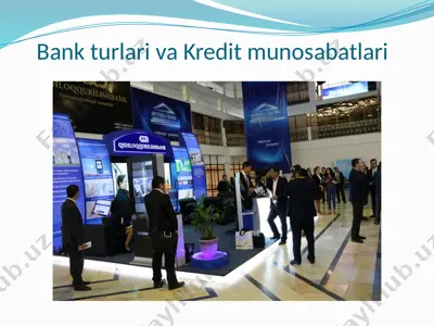 bank turlari va kredit munosabatlari — PPTX