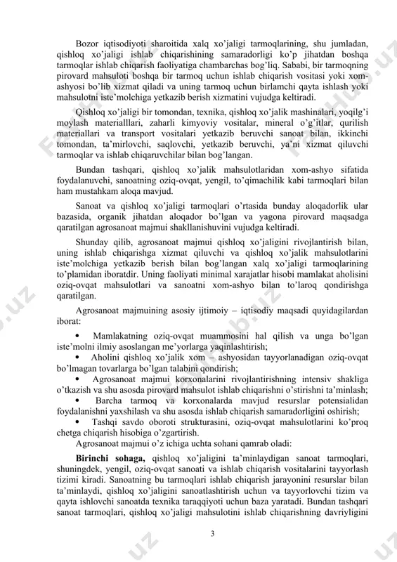 ash uchun topshiriq beradi. 3.1. o’z-o’zini, o’zaro baholashni o’tkazadi. 3.2. savol beradilar, javob beradilar. 3.3. mavzu bo’yicha test topshiriqlarini bajaradilar. 3.4. mustaqil ishlash uchun topshiriqlarni yozadilar. 1.agrosanoat majmuasining maqsadi, vazifalari va tarkibi. bozor iqtisodiyoti sharoitida xalq xo’jaligi tarmoqlarining, shu jumladan, qishloq xo’jaligi ishlab chiqarishining samaradorligi ko’p jihatdan boshqa tarmoqlar ishlab chiqarish faoliyatiga chambarchas bog’liq. sababi, bir tarmoqning pirovard mahsuloti boshqa bir tarmoq uchun ishlab chiqarish vositasi yoki xom-ashyosi bo’lib xizmat qiladi va uning tarmoq uchun birlamchi qayta ishlash yoki mahsulotni iste’molchiga yetkazib berish xizmatini vujudga keltiradi. qishloq xo’jaligi bir tomondan, texnika, qishloq xo’jalik mashinalari, yoqilg’i moylash materialllari, zaharli kimyoviy vositalar, mineral o’g’itlar, qurilish materiallari va transport vositalari yetkazib beruvchi sanoat bilan, ikkinchi tomondan, ta’mirlovchi, saqlovchi, yetkazib beruvchi, ya’ni xizmat qiluvchi tarmoqlar va ishlab chiqaruvchilar bilan bog’langan. bundan tashqari, qishloq xo’jalik mahsulotlaridan xom-ashyo sifatida foydalanuvchi, sanoatning oziq-ovqat, yengil, to’qimachilik kabi tarmoqlari bilan ham mustahkam aloqa mavjud. sanoat va qishloq xo’jaligi tarmoqlari …