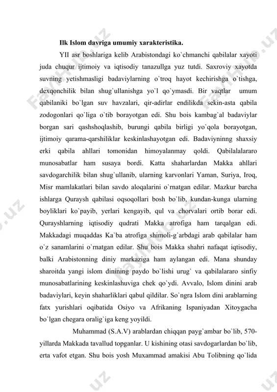 xammad amakisi abu tolibning qo`lida tarbiya topadilar. mamlakatdagi siyosiy va ijtimoiy qarama-qarshiliklarni, qabilalarning tosh sanamlarga sig`inishlarini ko`rgan muhammadning ko`nglida bu narsalarga qarshi bir tug`yon uyg`onadi. katta bo`lgach, arablarni yagona allohga sig`inib, islom dinini qabul qilishga da`vat etadi. arablar ikkiga bo`linib, birlari muhammad (sav) tarafdorlari, ikkinchilari uning muxoliflariga aylanadilar va tish-tirnoqlari bilan rasululloh tutgan yo`lga qarshi chiqadilar. 622 yilga kelib, makkada muhammad (sav) ga qarshi bo`lgan muxoliflarning dushmanlik munosabatlari kuchayib ketdi. shundan so`ng payg`ambarimiz o`z saxobai kiromlari, yaqinlari bilan yasrib (madina) shaxriga hijrat qildilar. muhammad (sav)ning makkadan madinaga ko`chgan yillari musulmon xijriy sanasining boshlang`ich yili bo`lib hisoblanadi. islom uchun bo`lgan janglarda muxoliflar ustidan aksariyat xollarda muhammad (sav) g`alaba qozondilar. bir necha yildan so`ng ko`pgina arab qabilalarini yagona islom bayrog`i ostiga birlashtirishga muvaffaq bo`lindi. arablar o`zaro qabilaviy janglarga chek qo`yib, rasululloh va uning xalifalari hokimiyati ostida birlashdilar. keyinchalik qator qo`shni davlatlarga qarshi islom bayrog`i ostida fatx yurishlarini boshladilar. shunday qilib arablarning islom …
