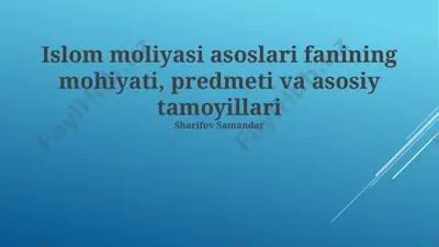 islom moliyasi asoslari — PPTX
