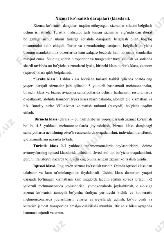 ar to’plami turpaketni oladi. turizmda xizmatlar turli tumandir: joylashtirish, ovqatlantirish, tashish, ekskursion, dam olish-ko’ngilochar va maishiy xizmatlar, sport va kurort dasturlari, turistik safarlar va h.k. turistik amaliyotda asosiy va qo’shimcha xizmatlar tushunchalari amal qiladi. ular o’rtasida qanday farq bor? iste’molchilik hususiyatlari nuqtai nazaridan ular o’rtasida hech qanday farq mavjud emas. ekskursiyalar agar ular turning narxiga va kompleks xizmat ko’rsatishiga kiritilgan bo’lsa ular asosiy xizmatlar hisoblanadi, ammo agar turist o’z hohishiga binoan to’langan turga qo’shimcha ravishda yana biror ekskursiyani harid qilsa, bu qo’shimcha xizmatga aylanadi. shunday qilib asosiy va qo’shimcha xizmatlar o’rtasidagi farq ularning turist tomonidan dastlabki sotib olingan turga aloqadorligiga bog’liq. amaliyotda asosiy turistik mahsulot bu xizmat ko’rsatish kompleksidir, ya’ni turistlarga yagona paketda sotiluvchi xizmatlarning standart to’plami. xizmatlar paketi (turpaket) - turoperator tomonidan yaratilgan va ma’lum xizmatlar to’plami: tashish, joylashtirish, ovqatlanish, ekskursiyalar va h.k. xizmatlar to’plamidan iborat turistik mahsulotdir. turdagi xizmatlar paketi turist tomonidan tanlangan turistik dam olish turi bo’yicha …