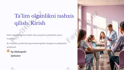 ta’lim olganlikni tashxis qilish — PPTX