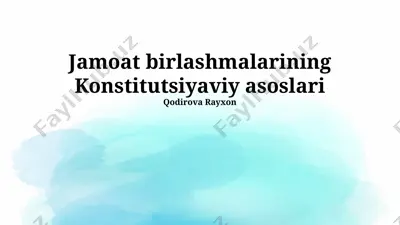 jamoat birlashmalarining konstitutsiyaviy asoslari — PPTX