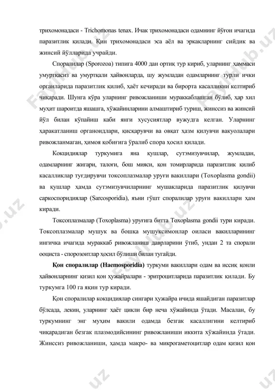 радиган безгак плазмодийсининг ривожланиши иккита хўжайинда ўтади. жинссиз ривожланиши, ҳамда макро- ва микрогаметоцитлар одам қизил қон таначаларида етишади. безгак чивинида (anopheles) эса жинсий ривожланиш кетади. киприклилар (ciliophora) ёки инфузориялар (infusoria) типи вакиллари кўлмак сувлардан тортиб денгиз, океанларгача бўлган ҳамма сувларда ва нам тупроқларда учрайди. баъзи турлари эса умуртқасиз ва умуртқали ҳайвонларда ҳамда одамларда паразитлик қилади. шунингдек, бу синфга одам ва ҳайвонлар организмида паразитлик қилувчи balantidium coli ҳам киради. унинг танаси ловиясимон бўлиб, одамнинг йўғон ичаги деворида паразитлик қилиб, жароҳат ҳосил қилади ва хавфли қонли ичбуруғ касаллигини вужудга келтиради. одамларга бу паразитлар чўчқалар орқали юқади. чунки, балантидий чўчқа, сичқон ва каламушлар ичагида ҳам паразитлик қилади. чўчқаларнинг тезаги орқали паразитнинг цисталари ташқарига чиқади ва одамлар бу цисталарни ютиб балантидий билан касалланади. ясси чувалчанглар (plathelminthes) типи вакиллари гавдасининг узунлиги 0,3 мм дан 15-20 метргача ва ҳатто айрим улкан турлари 30 метргача (кашалотларнинг ичагида паразитлик қиладиган тасмасимон чувалчанглардан - polygonoporus giganticus) боради. ясси чувалчанглар …