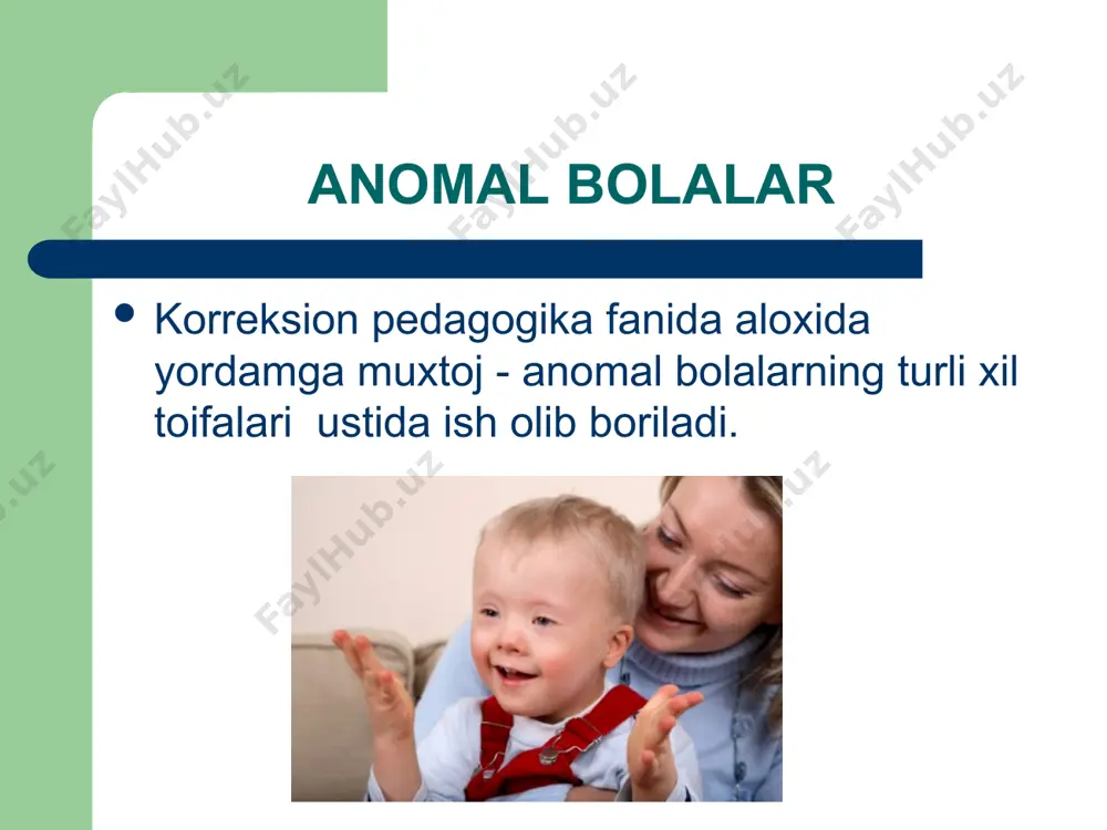 alohida yordamga muxtoj, anomal bolalar - Page 5