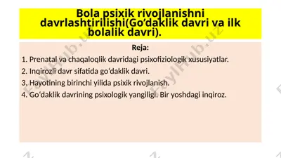 bolapsixikrivojlanishnidavrlashtirilishi — PPTX