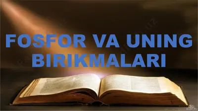 fosfor va uning birikmalari — PPTX