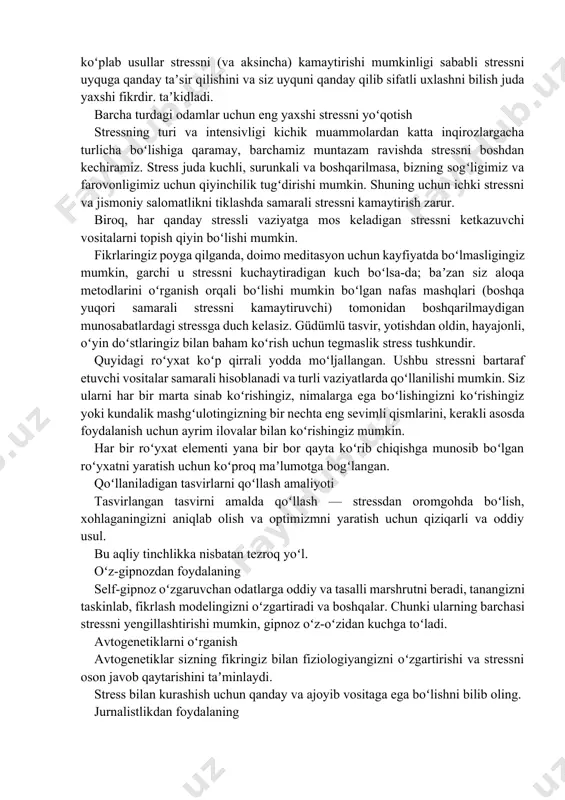 irganingizda qiyinchiliklarni oʻzgartirish qiyin. baʼzida turmush tarzi stressni oshiradi va sizning tezligini kamaytiradi. sogʻlom turmush tarzini tarozida stressni yengillashishda yordam berishi va sogʻlom turmush tarzi oʻzgarishini taʼminlash qiyin boʻlishi mumkinligini hisobga olsak, quyidagi manbalar ham sogʻlom turmush tarzi uchun yangi maqsadlarni tanlashda va yangi maqsadlarga reallik bilan yangi sogʻlom odatlarni qabul qilishda yordam berishi mumkin hayot tarzingiz. sogʻlom turmush tarzi tanlovlari bu erda sogʻlom va kam stressli turmush tarzi uchun qanday oʻzgarishlar kirita olasiz: sogʻlom ovqatlanish: sogʻlom turmush tarzi bilan yashashni xohlaydigan eng mashhur oʻzgarishlardan biri — boshqa ovqatlanishdir. semizlikning salbiy oqibatlaridan kelib chiqadigan boʻlsak, taʼsir koʻrsatish fitnesi oʻzimizning hurmatimizga bogʻliq va oziqlanishning stress darajalariga va uzoq umrga boʻlgan taʼsiri, sogʻlom ovqatlanishga oʻtish salomatlik uchun eng katta foyda keltiradi. stress va vazn olish , stress va oziqlanishning oʻzaro taʼsiri va hissiy ovqatlanishdagi stressning oʻrni haqida oʻqing. muntazam jismoniy mashqlar: muntazam jismoniy mashqlar qilish sizning vazningizni nazorat qilish, umumiy stress darajasini …