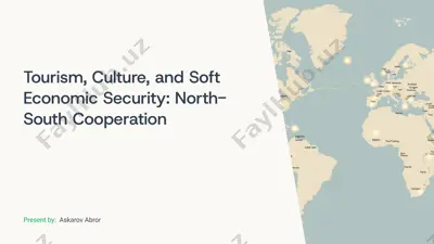 tourism, culture, and soft economic security: north-south cooperation — PPTX