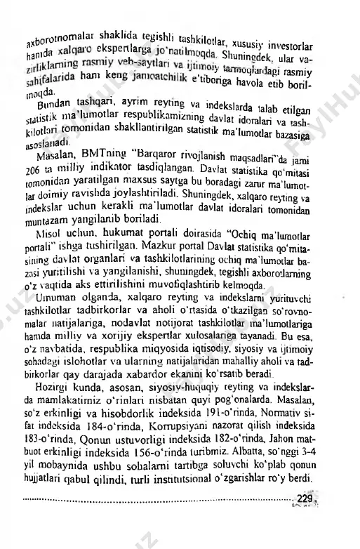 щ } :.................................. .................* . —i» ........................... omtnaviy axborot vos.ta an fikrlar xilma-xilligj va so'z erkin ini b-rou.lashn.ng tashkil,y-huquqjy asoslanni yanada ^ s ' i l a s h zarur. ayniqsa, jurnahstning qonuniy p i s , o n a t i t gjre,publikamng siyosiy-huquq.y reyting va indekslarda quvi pog'onalardan joy olganligimng sabablandan yana biri mazkur reyting va mdekslar, asosan, jamoatchilik fikri va xalqaro eks pertlar xulosasi asosida shakllantirilishidadir. qolaversa indeks yurituvclu tashkilotlar so'rovnomalan faqatgina mustaqil’fnqaro- lik jainiyati mstitutlari (nodavlat notijoiat tashkilotlar) bilan ham- korlikda o'tkazilishini inobatga olib, respubhka miqyosida bunday tashkilotlar kamligi bamda ular tomonidan tadqiqot ishlarini amal- ga oshirish salohiyati cheklanganligi kabi omillar ham bunga sa- bab bo’lishi mumkin. 1 2 3 . o 'zb ek is to n n iu g xalqaro resting hamda indekslardag i o‘rni tahlili 0 ‘zbekistonda 2017-yildan e’tiboran harakadar strategiyasida belgilangan ustuvor chora-tadbirlardan kelib chiqqan holda, ham- kor rivojlangan davladar va xalqaro moliya …