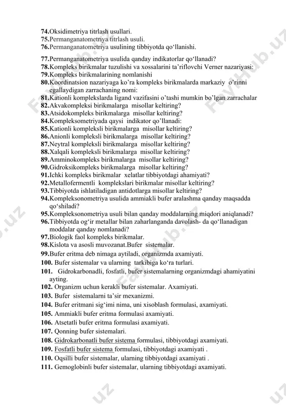 kislota ekvivalent modda miqdori qanday hisoblanadi? 67. asos ekvivalent modda miqdori qanday hisoblanadi? 68. neytrallash usulida qanday ishchi eritmalar ishlatiladi? 69. titrimetrik (hajmiy) tahlilda konksentratsiyaning qaysi turlari 70. hisoblanadi? 71. tuzlarmng ekvivalent modda miqdori qanday hisoblanadi? 72. oksidlanish-qaytarilish reaksiyalari deb nimaga aytiladi. 73. biologik sistemalarda boradigan (in vivo) oksidlanish-qaytarilish reaksiyalari. 74. oksidimetriya titrlash usullari. 75. permanganatometriya titrlash usuli. 76. permanganatometriya usulining tibbiyotda qo‘llanishi. 77. permanganatometriya usulida qanday indikatorlar qoʻllanadi? 78. kompleks birikmalar tuzulishi va xossalarini ta’riflovchi verner nazariyasi: 79. kompleks birikmalarining nomlanishi 80. koordinatsion nazariyaga ko’ra kompleks birikmalarda markaziy o’rinni egallaydigan zarrachaning nomi: 81. kationli komplekslarda ligand vazifasini o’tashi mumkin bo’lgan zarrachalar 82. akvakompleksi birikmalarga misollar keltiring? 83. atsidokompleks birikmalarga misollar keltiring? 84. kompleksometriyada qaysi indikator qo’llanadi: 85. kationli kompleksli birikmalarga misollar keltiring? 86. anionli kompleksli birikmalarga misollar keltiring? 87. neytral kompleksli birikmalarga misollar keltiring? 88. xalqali kompleksli birikmalarga misollar keltiring? 89. amminokompleks birikmalarga misollar keltiring? 90. gidroksikompleks birikmalarga misollar …