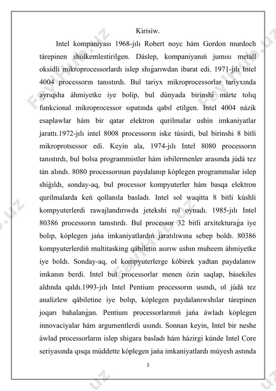 orawdı qabıl etedi hám kerekli maǵlıwmatlardı alıw hám qayta islew ushın yad túymelerin isletedi. keyin bul process dawamında arifmetikalıq hám logikalıq operaciyalar orınlanadı. processor jumısınıń nátiyjeliligi onıń jetilisken arxitekturası hám óndiris procesine kóbirek baylanıslı. juwmaqlap aytqanda, intel processorları zamanagóy kompyuter texnologiyaları ushın ajıralmas bólim. olardıń arxitekturası hám islew principleri nátiyjeli hám tez maǵlıwmatlardı qayta islewdi támiyinleydi. keleshekte intel kompaniyası óz ónimlerin jáne de jetilistiriwge hám zaman talaplarına beyimlestiriwge umtıladı hyper-threading hám turbo boost texnologiyaları zamanagóy processorlardıń islew nátiyjeliligin sezilerli dárejede arttırıw ushın mólsherlengen ishki texnologiyalar bolıp esaplanadı. hyper-threading texnologiyası, intel tárepinen islep shiģılgan hám bir processor yadrosının bir waqitta bir neshe simulyaciyalanģan yadrosın jaratıw imkaniyatın beredi. bul arqalı bir waqitta bir qatar wazıypalar orınlanıwı múmkin, bul bolsa kóp wazıypalı islew yamasa parallel esaplaw wazıypaların orınlawda úlken abzallıqlar beredi. bunıń nátiyjesinde paydalanıwshıǵa tez hám anıq nátiyjeler beriledi, bul bolsa programmalardıń tezligin arttıradı hám sistemanıń ulıwma ónimdarlıǵın jaqsılaydı. turbo boost texnologiyası bolsa …