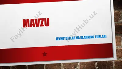 leykotsitlar va ularning turlari — PPTX