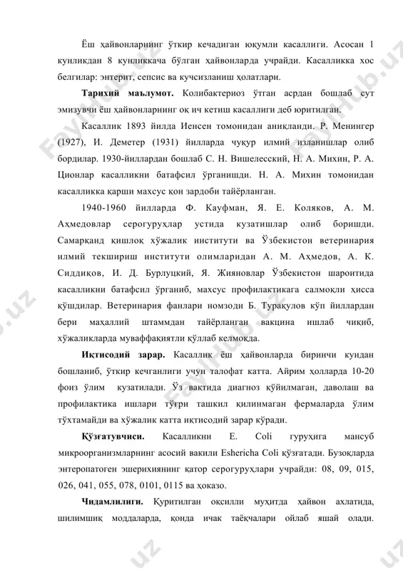 изнинг шароитда ёз пайтлари тез ҳалок бўлади. шу билан бирга у соғлом ҳайвон танасида яшаб, ташқи муҳитга ажралиб чиқиб туради. эпизоотологияси. колибактериозга ҳамма тур ёш ҳайвонлар мойил бўлади. янги туғилган ҳайвонлар биринчи кунданоқ касалликка чалинади. баъзан катта ёшдаги ҳайвонларнинг колимастит ва колиэндометрит билан касалланиши кузатилган. касалликнинг қўзғатувчиси табиатда кенг тарқалган бўлиб, у фақат касал ҳайвондан эмас, балки соғлом ҳайвоннинг ошқозон-ичак йўлидан ҳам ажратиб олинади. колибактериоз қатъий энзоотик касалликдир. унинг қўзғатувчисининг асосий манбаи касал ва ундан тузалган ҳайвонлар ҳисобланади. катта ёшдаги ҳайвонлар ҳам энтеропатоген эшерихия тарқатиб туради. касаллик асосан алиментар йўл билан юқади, бузоқ ва қўзиларнинг она қорнида касаллик юқтириши тўғрисида аниқ маълумотлар бор. касал ҳайвон ташқи муҳитга ажралиб чиқадиган ҳамма чиқиндилари орқали ичак таёқчасини ажратиб туради ва ташқи муҳитдаги қатор объектларни зарарлайди. баъзи ҳолларда санитария ҳолати бузилган оғиз сути орқали ҳам касаллик юқиши мумкин. касалликнинг келиб чиқишида эмизиклар ва ҳар хил идишларнинг микроорганизмлар билан ифлосланиши муҳим аҳамият касб этади. носоғлом …