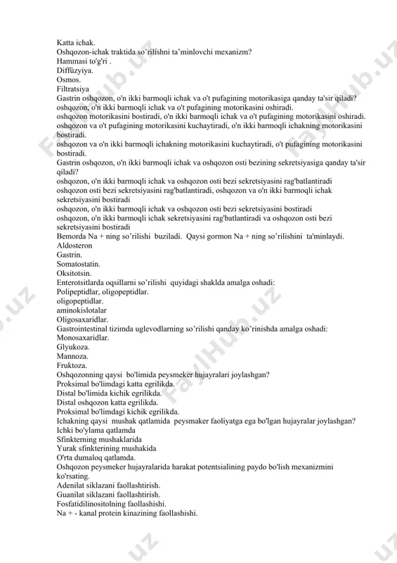pufagining motorikasini oshiradi. oshqozon va o't pufagining motorikasini kuchaytiradi, o'n ikki barmoqli ichakning motorikasini bostiradi. oshqozon va o'n ikki barmoqli ichakning motorikasini kuchaytiradi, o't pufagining motorikasini bostiradi. gastrin oshqozon, o'n ikki barmoqli ichak va oshqozon osti bezining sekretsiyasiga qanday ta'sir qiladi? oshqozon, o'n ikki barmoqli ichak va oshqozon osti bezi sekretsiyasini rag'batlantiradi oshqozon osti bezi sekretsiyasini rag'batlantiradi, oshqozon va o'n ikki barmoqli ichak sekretsiyasini bostiradi oshqozon, o'n ikki barmoqli ichak va oshqozon osti bezi sekretsiyasini bostiradi oshqozon, o'n ikki barmoqli ichak sekretsiyasini rag'batlantiradi va oshqozon osti bezi sekretsiyasini bostiradi bemorda na + ning so’rilishi buziladi. qaysi gormon na + ning so’rilishini ta'minlaydi. aldosteron gastrin. somatostatin. oksitotsin. enterotsitlarda oqsillarni so’rilishi quyidagi shaklda amalga oshadi: polipeptidlar, oligopeptidlar. oligopeptidlar. aminokislotalar oligosaxaridlar. gastrointestinal tizimda uglevodlarning so’rilishi qanday ko’rinishda amalga oshadi: monosaxaridlar. glyukoza. mannoza. fruktoza. oshqozonning qaysi bo'limida peysmeker hujayralari joylashgan? proksimal bo'limdagi katta egrilikda. distal bo'limida kichik egrilikda. distal oshqozon katta egrilikda. proksimal bo'limdagi …