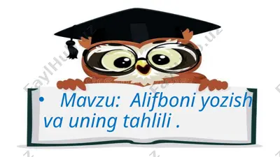 alifboni yozish va uning tahlili — PPTX