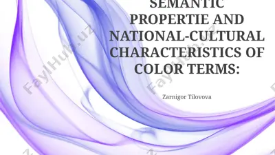 semantic propertie and national-cultural characteristics of color terms — PPTX