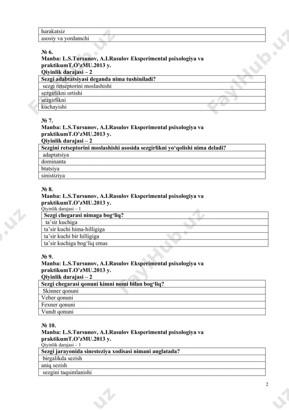 k darajasi – 1 sezgi chegarasi nimaga bog‘liq? ta’sir kuchiga ta’sir kuchi hima-hilligiga ta’sir kuchi bir hilligiga ta’sir kuchiga bog‘liq emas № 9. manba: l.s.tursunov, a.i.rasulov eksperimental psixologiya va praktikumt.o’zmu.2013 y. qiyinlik darajasi – 2 sezgi chegarasi qonuni kimni nomi bilan bog‘liq? skinner qonuni veber qonuni fexner qonuni vundt qonuni № 10. manba: l.s.tursunov, a.i.rasulov eksperimental psixologiya va praktikumt.o’zmu.2013 y. qiyinlik darajasi – 1 sezgi jarayonida sinesteziya xodisasi nimani anglatada? birgalikda sezish aniq sezish sezgini taqsimlanishi sezgini yo‘nalishi № 11. manba: l.s.tursunov, a.i.rasulov eksperimental psixologiya va praktikumt.o’zmu.2013 y. qiyinlik darajasi – 3 sezgi jarayonidasensibilizatsiya xodisasi nimani anglatada? sezgirlikni ortishi sezgini bir hil taqsimlanishi sezgini notekis yo‘nalishi sezgi tezligini № 12. manba: l.s.tursunov, a.i.rasulov eksperimental psixologiya va praktikumt.o’zmu.2013 y. qiyinlik darajasi – 1 teri sezgisi turlari qaysi qatorda to‘g‘ri keltirilgan? tuyish va taktil bilvosita va bevosita kuchli va kuchsiz passiv va aktiv № 13. manba: l.s.tursunov, a.i.rasulov eksperimental psixologiya va praktikumt.o’zmu.2013 …