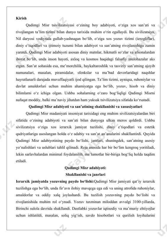 i misr jamiyati qat’iy ierarxik tuzilishga ega bo‘lib, unda fir’avn ilohiy mavqega ega edi va uning atrofida ruhoniylar, amaldorlar va oddiy xalq joylashardi. bu tuzilish yozuvning paydo bo‘lishi va rivojlanishida muhim rol o‘ynadi. yozuv taxminan miloddan avvalgi 3100-yillarda, birinchi sulola davrida shakllandi. dastlabki yozuvlar iqtisodiy va ma’muriy ehtiyojlar uchun ishlatildi, masalan, soliq yig‘ish, savdo hisobotlari va qurilish loyihalarini hujjatlashtirish. hierogliflar, hieratik va keyinchalik demotik yozuv turlari misrning yozma madaniyatini shakllantirishda asosiy vosita bo‘ldi. hierogliflar diniy va monumental yozuvlar uchun ishlatilgan bo‘lsa, hieratik yozuv kundalik hujjatlarda qo‘llanilardi. yozuvning rivojlanishi nafaqat ma’muriy tizimni mustahkamladi, balki adabiyotning paydo bo‘lishiga ham zamin yaratdi. yozuvchilar (skriblar) jamiyatda yuqori mavqega ega bo‘lib, ularning ta’lim tizimi qat’iy tartibga asoslangan edi. skriblar nafaqat yozuvni o‘rgangan, balki diniy, axloqiy va falsafiy matnlarni ham o‘zlashtirgan. bu esa adabiyotning turli janrlarida o‘z aksini topdi. yozuvning ierarxik jamiyatdagi o‘rni uning faqat elita tomonidan qo‘llanilishi bilan cheklanmadi, balki u xalqning dunyoqarashi va e’tiqodlarini …
