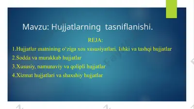 hujjatlarning tasniflanishi — PPTX