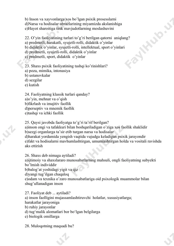 disalar d)harakat yordamida yengish vaqtida vujudga keladigan psixik jarayondir e)fakt va hodisalarni mavhumlashtirgan, umumlashtirgan holda va vositali ravishda aks ettirish 26. shaxs deb nimaga aytiladi? a)ijtimoiy va shaxslararo munosabatlarning mahsuli, ongli faoliyatning subyekti bo’lmish individdir b)balog’at yoshidagi yigit va qiz d)yangi tug’ilgan chaqaloq e)odam va texnika o’zaro munosabatlariga oid psixologik muammolar bilan shug’ullanadigan inson 27. faoliyat dеb ... aytiladi? a) inson faolligini mujassamlashtiruvchi holatlar, xususiyatlarga; harakatlar jarayoniga b) ruhiy jarayonlar d) tug‘malik alomatlari bor bo‘lgan belgilarga e) biologik omillarga 28. muloqotning maqsadi bu? a) kishilarning birgalikdagi faoliyatiga ehtiyojini aks ettiradi b) jamiyatning ijtimoiy formulasini aks ettiradi d) shaxslararo o’zaro ta’sir sifatida namoyon bo’ladi e) birgalikdagi ijtimoiy sharoitda yuzaga chiqadi 29. ikki yoki undan ortiq kishilar o’rtasidagi axborot ayriboshlash o’zaro ta’sir va bir-birini tushunishdan iborat jarayon bu? a) muloqot b) afaziya d) refleksiya e) kommunikasiya 30. diqqatning asosan necha xil turi farqlanadi? a)3 xil b) 2 xil d)4 xil e)5 xil …