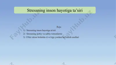 stressning inson hayotiga ta'siri — PPTX