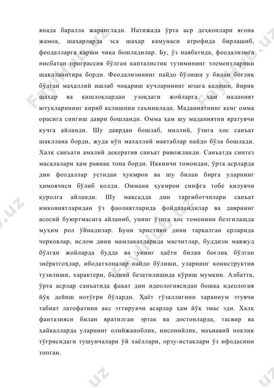 р бир фикрни баён этиш хис туйғуни ифодалаш муҳимдир. шу мақсадда у воқелик тасвирини ишлаганда унинг деформациясига йўл қўйишда ҳам чўчимайди (энди унинг учун жисмоний гўзаллик йўқ), ҳаёлий, рамзий образлардан турли белги ва аллегориялардан ҳам фойдаланади натижада унинг асарларида ҳаво сиқиб чиқарилади. препектив тасвир ўрнини шартли, декаратиа режадаги композициялар эгаллайди. жисмоний гўзал, маънавий баркамол инсон образи (антик классикаси идеали) истироб чекаётган, жисмоний заиф, табиат олдида ожиз инсон қиёфаси билан алмашади. антиканинг шакл риолизми борасида эришган ютуқлари ўрнига, эндиликда мазмун реализмлари-инсон хис туйғуларини ифодалаш реализми билан алмашади. бунда ўрта асрлар санъатининг ҳам ютуғи, ҳам чекиниши сезилади. бундан ташқари ўрта асрлар рассоми биринчи бўлиб, оналик меҳрининг, табиатнинг мураккаб ва зиддиятли кўринишини таъсирли ифода эта олди. ўрта асрлар санъатида меъморлик етакчи ўринни эгаллайди. бизгача ўрта асрлар меъморлик санъатининг жуда кўп нодир ёдгорликлари сақланиб қолган. бу ёдгорликлар, айниқса монументал меъморлик санъати ўртас асрлар санъати ижтимоий, иқтисодий ва маданий ҳаётини ўрганишда муҳим ўрин эгаллайди. улар …