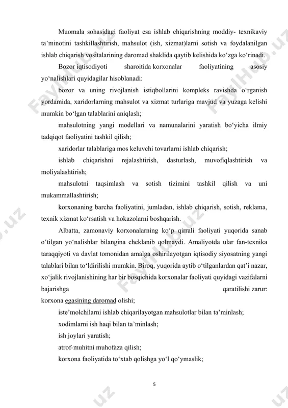 va shaxsiy iste’mol uchun mahsulotlarni tayyorlash; mahsulotlarni iste’molchilarga yetkazib berish va sotish; sotuvdan keyin xizmat ko‘rsatish; ishlab chiqarishning moddiy-texnika asosini ta’minlash; xodimlar mehnatini tashkil qilish va boshqarish; soliqlarni to‘lash, budjetga to‘lanuvchi ixtiyoriy yoki majburiy badal va to‘lovlarni amalga oshirish; amaldagi standartlar, normativlar va davlat tomonidan chiqarilgan qonun-qoidalarga rioya qilish. bu funksiyalar korxonalarning hajmi, qaysi tarmoqqa mansubligi, ijtimoiy infratuzilmaning mavjudligi, mahalliy hokimiyat idoralari bilan munosabatlarga asoslanib aniqlashtiriladi. bugungi bozor iqtisodiyoti va fan-texnika taraqqiyoti korxonalarning amalga oshiruvchi funksiyalarini kengaytirishi hamda ularning faoliyatidagi ishlab chiqarish ko‘rsatkichlarini yanada yaxshilash uchun yangi vazifalar belgilab berishi mumkin. korxonani tashkil qilishdan, asosan, quyidagi maqsadlar ko‘zlanadi: iste’molchilar talab qilayotgan mahsulot ishlab chiqarishni ko‘paytirish va uni sotishdan foyda (daromad) olish; ishlab chiqarishga ish bilan band bo‘lmagan aholini jalb qilish va shu orqali ish bilan ta’minlashdagi ijtimoiy muammolarni hal qilish; ishlab chiqarishga mavjud qo‘shimcha resurslarni jalb qilish; fan-texnika yutuqlaridan foydalangan holda yangi sanoat mahsulotlarini ishlab chiqarish; yakka tarzda yoki hamkorlikda …
