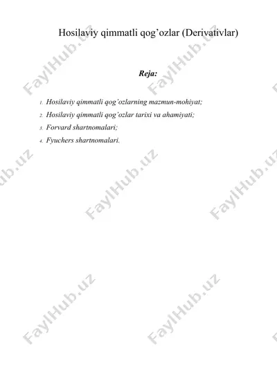 hosilaviy qimmatli qog’ozlar (derivativlar) — DOCX