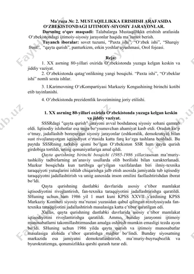 mustaqillikka erishish arofasida o‘zbekistondagi ijtimoiy-siyosiy jarayonlar — DOCX
