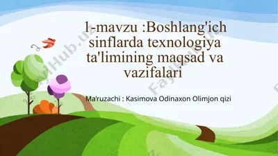 texnologiyata’limining maqsadi va vazifalari — PPTX