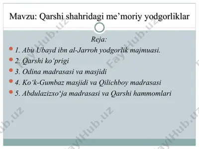 qarshi shahridagi me'moriy yodgorliklar — PPT
