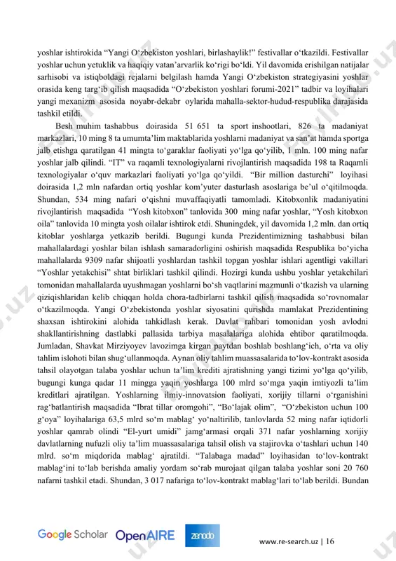 ga olindi. yoshlarni qo‘llab-quvvatlash maqsadida tuman (shahar)larda moliyaviy manbalari aniq belgilangan “yoshlar daftari” jamg‘armalari tashkil etilib, mahalliy byudjetning orttirilgan qismi (15 foiz) va ijro hujjatlariga oid undiruvlar hisobidan 382,8 mlrd so‘m mablag‘ shakllantirildi. jamg‘armalar hisobidan ishsiz yoshlarga asbob-uskuna, mehnat qurollari, urug‘lik va ko‘chat xarid qilish uchun subsidiyalar ajratish, noturarjoylar ijarasi va boshqa yo‘nalishlarda 137 ming nafar yoshlarga 290 mlrd so‘m miqdorda amaliy yordam ko‘rsatildi. o‘zbekiston respublikasi prezidentining yoshlarga yer ajratish tashabbusi bilan ilk marotaba 424 ming nafar yoshlarga (shundan, 208 ming nafari “yoshlar daftari”ga kiritilgan) 127 ming gektar ekin maydonlari ajratilib, 681 mingga yaqin ish o‘rinlari yaratildi. yoshlarni kasb-hunar va tadbirkorlikka o‘qitish tizimli yo‘lga qo‘yildi. yil davomida 52 ming nafar yoshlar kasb-hunar va 140 ming nafar yoshlar tadbirkorlikka o‘qitildi. xususiy korxona va tashkilotlarda 25 yoshdan oshmagan ishchixodimlarni ishga qabul qilishni rag‘batlantirish maqsadida ijtimoiy soliq summasini byudjetdan to‘liq qaytarib berish amaliyoti joriy etilishi natijasida 2671 ta korxonaga 20 mlrd 668 mln. …