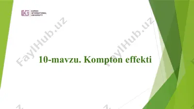 10-mavzu. kompton effekti — PPTX