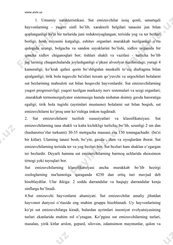 nja sinflarga bo’linadi. 4.sut emizuvchi hayvonlarni ahamiyati. sut emizuvchilar amaliy jihatdan hayvonot dunyosi o’rtasida eng muhim gruppa hisoblanadi. uy hayvonlarining ko’pi sut emizuvchilarga kiradi, bulardan ayrimlari insoniyat evolyutsiyasining turlari ekanlarida muhim rol o’ynagan. ko’pgina sut emizuvchilarning turlari, masalan, yirik kitlar arslon, gеpard, silovsin, odamsimon maymunlar, qulon va ayrim tuyoqlilar soni ularni rеjasiz ovlash va tabiiy sharoitning o’zgarishi oqibatida kamayib bormoqda. ko’pgina turlar kеyingi yuz yilda еr yuzidan butunlay yo’qoldi, masalan qopchiqli buri, sut emizuvchilarning 300 ga yaqin tur va kеnja turlari hozirda yo’q bo’lib kеtish oldida. sobol, oq quyruq, vixu-xolt va boshqa turlarni himoya qilish va sonini tiklash bo’yicha tajribalar olib borilmoqda. yo’q bo’lib kеtish xavfi ostida turgan ko’pgina turlarni saqlab qolish mumkinligini ko’rsatadi. zoologiyaning sut emizuvchilarni o’rgatadigan bo’limi - tеriologiyadir. bu sohani o’rganishda o’zbеk olimlari akadеmik tеsha zoxidov, gani sultonov va boshqa olimlarniig ishlari muhim rol o’ynaydi. adabiyоtlar: 1. g.g.abrikosov va boshqalar. «zoologiya» 1 - 2 jilt. t: 1966. …
