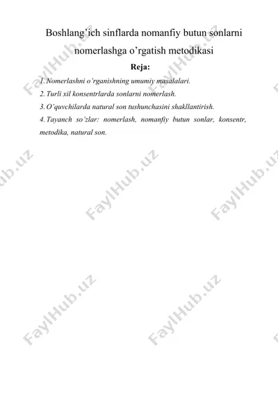 boshlang’ich sinflarda nomanfiy butun sonlarni nomerlashga o’rgatish metodikasi — DOCX