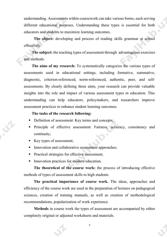 t skills to high students the practical importance of course work. the ideas, approaches and efficiency of the course work are used in the preparation of lectures on pedagogical sciences, creation of training manuals, as well as creation of methodological recommendations, popularization of work experience. methods in course work the types of assessment are accompanied by either completely original or adjusted worksheets and materials. the course paper includes (structure) is introduction, three chapter, conclusion, glossary and references. chapter i. theoretical fopundations of assessment 1.1. definition of assessment: key terms and concepts assessment is a broad concept that encompasses all of the different techniques used to assess the degree of the success of a person. assessment refers to the techniques used to evaluate the achievement of learning outcomes in teaching and learning contexts. similarly, assessment is concerned with the attainment of professional standards or excellence in professional contexts. it is impossible …